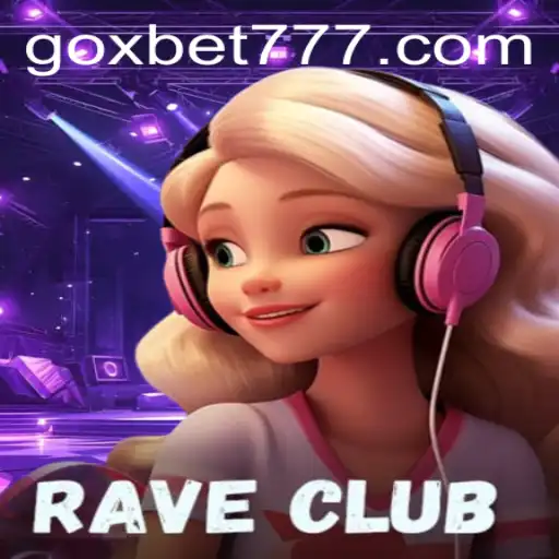 Exploring the Dynamic World of RaveClub: A Guide to the Thrilling Bet777
